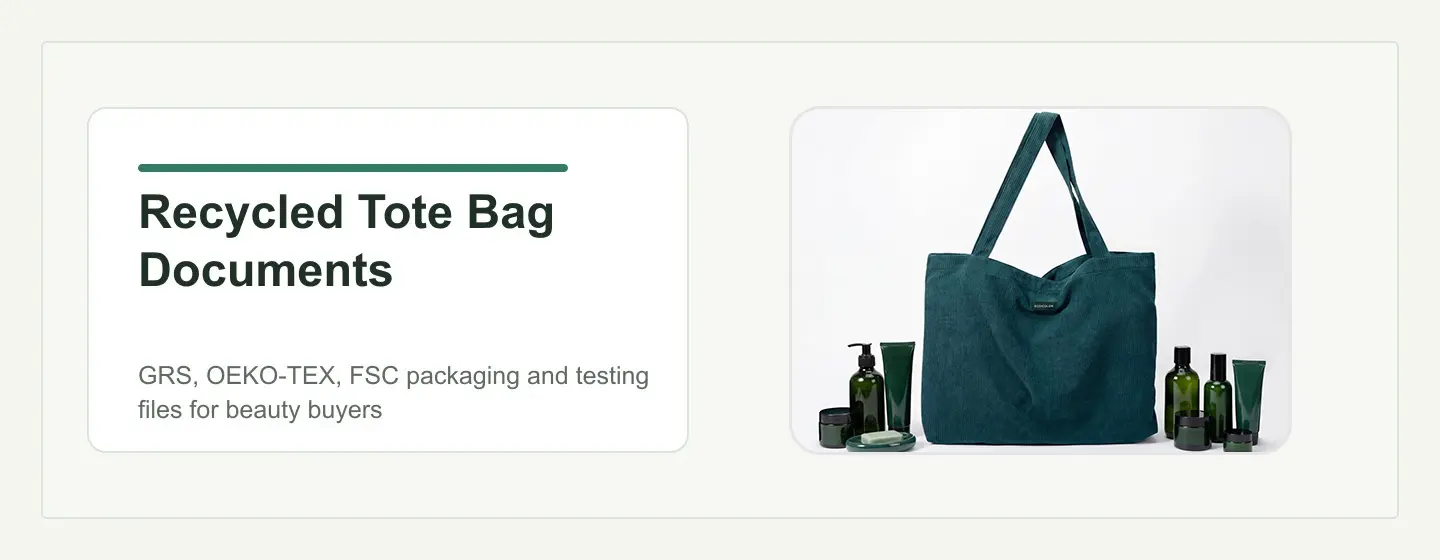 Documents beauty buyers need for recycled tote bags