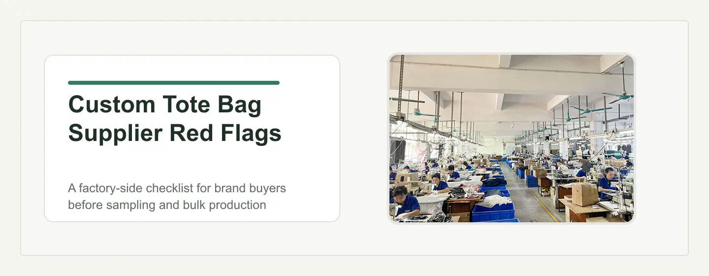 Red flags when sourcing custom tote bags for brand projects