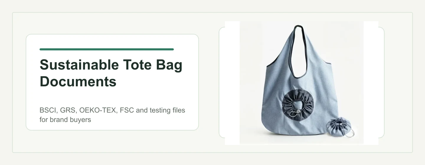 Sustainable tote bag documents checklist for brand buyers