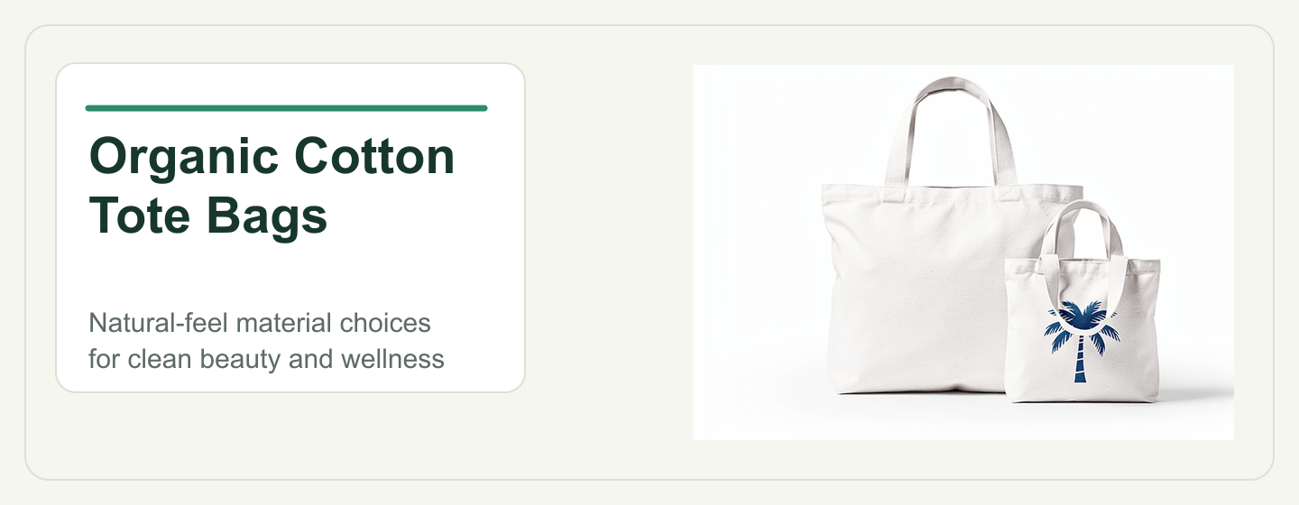 Organic cotton tote bags for clean beauty and wellness brands