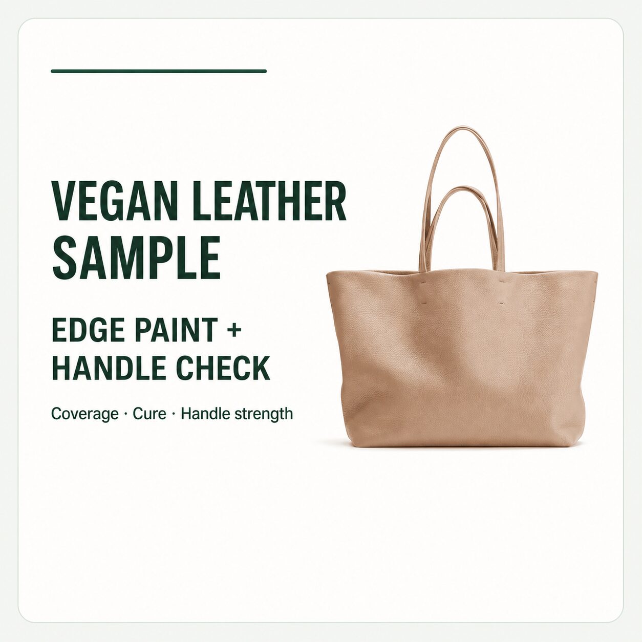 Vegan leather tote edge paint and handle sample approval cover